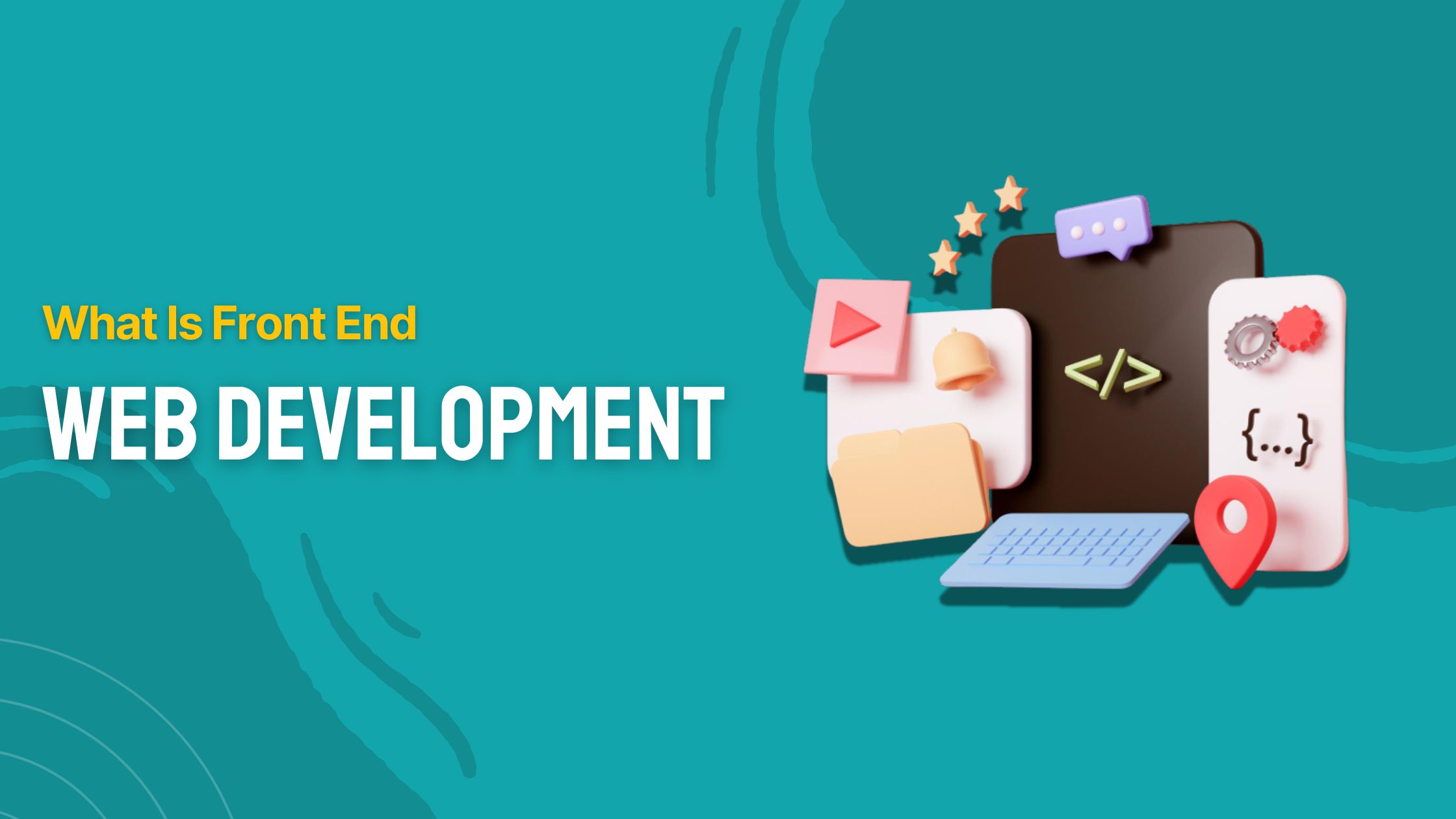 What Is Front End Web Development